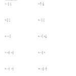 Adding Subtracting Multiplying And Dividing Fractions Worksheet Kuta