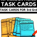 Division Of Unknown Factors 3 OA B 6 Third Grade Math Task Cards