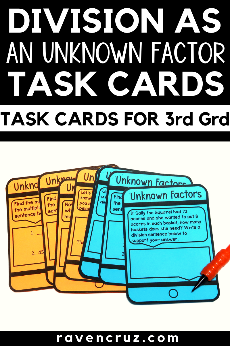 Division Of Unknown Factors 3 OA B 6 Third Grade Math Task Cards 