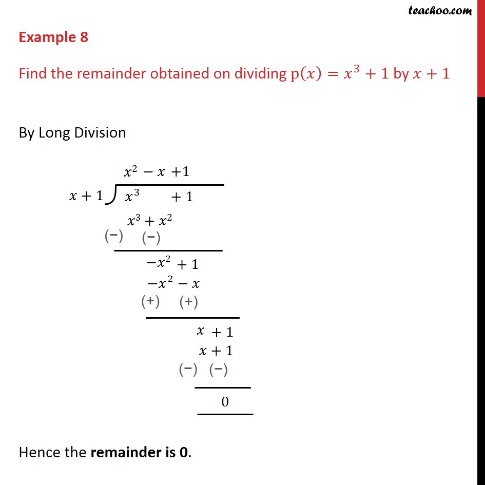 Example 8 Find Remainder Obtained On Dividing P x X3 1